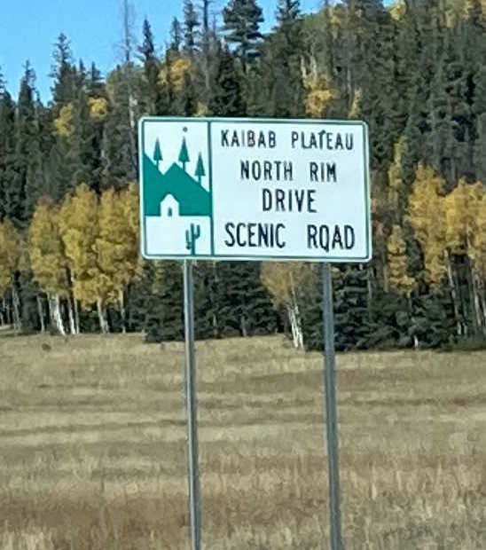 Kaibab Plateau - North Rim Scenic Byway sign